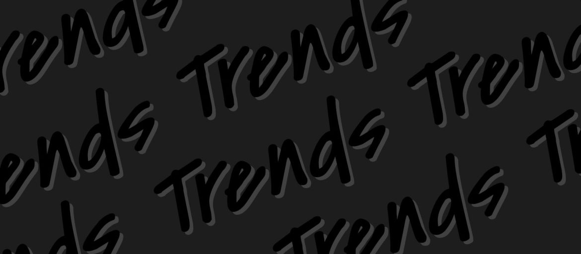 Trends